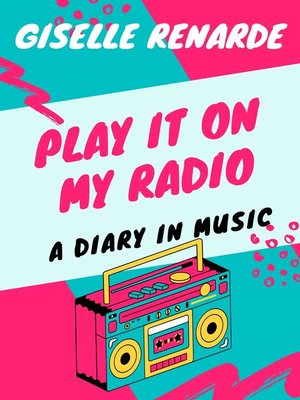 cover image of Play It On My Radio